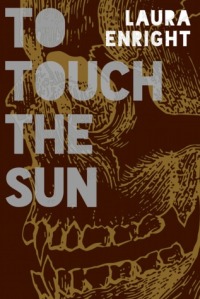 To Touch The Sun is an adventurous vampire Novel, released Feb 2014 by Dagda Publishing