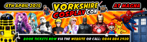 Yorkshire Cosplay Con is a must for all fans of anime, cosplay, computer games and more! Family-friendly, a great day out for all!